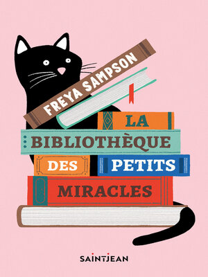 cover image of La bibliothèque des petits miracles
